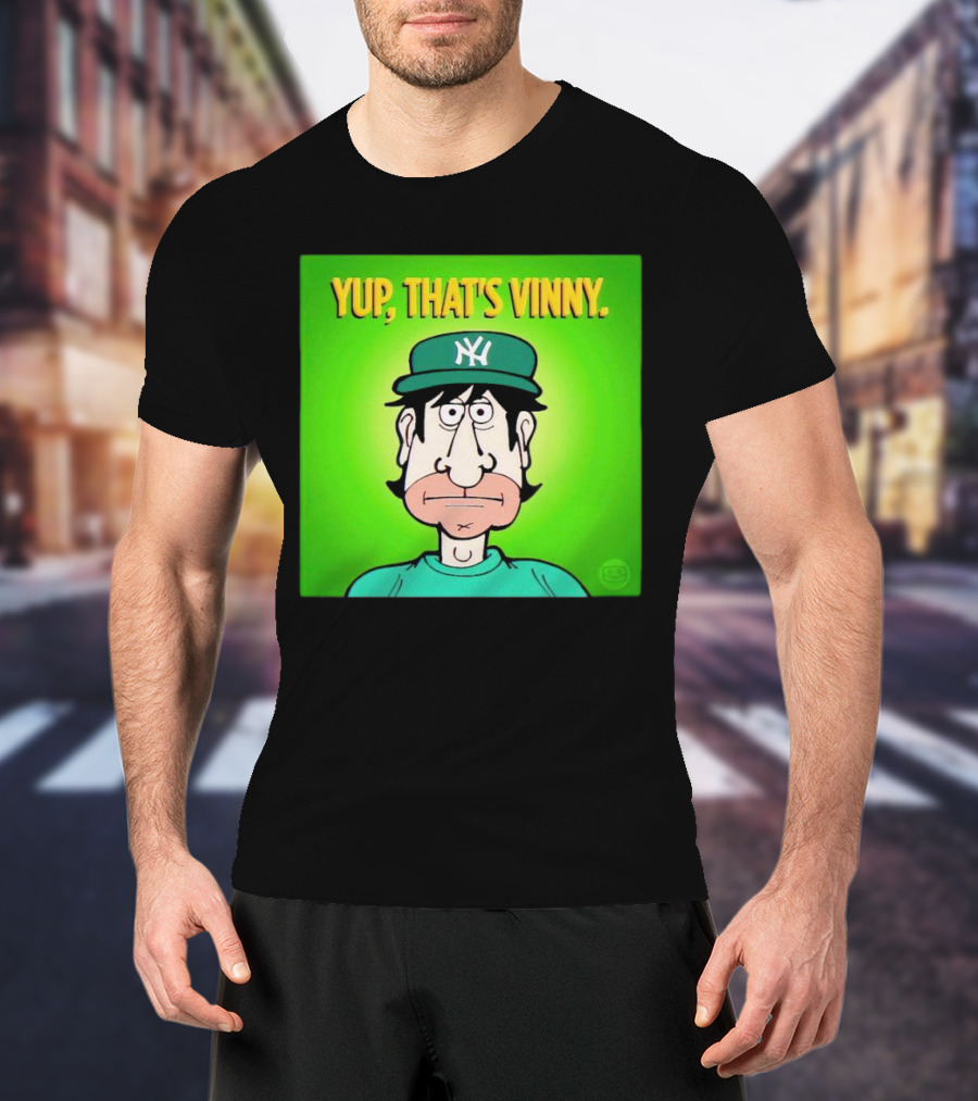 Yup That's Vinny NY Baseball T-Shirt