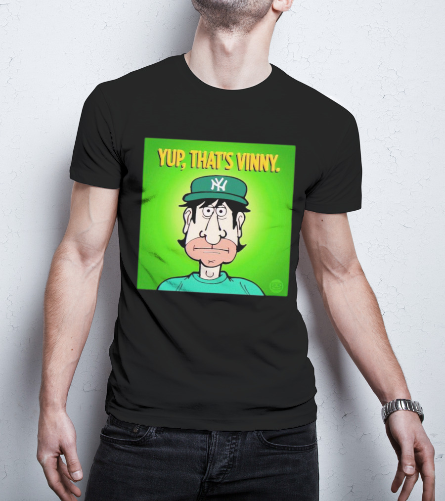 Yup That's Vinny NY Baseball T-Shirt