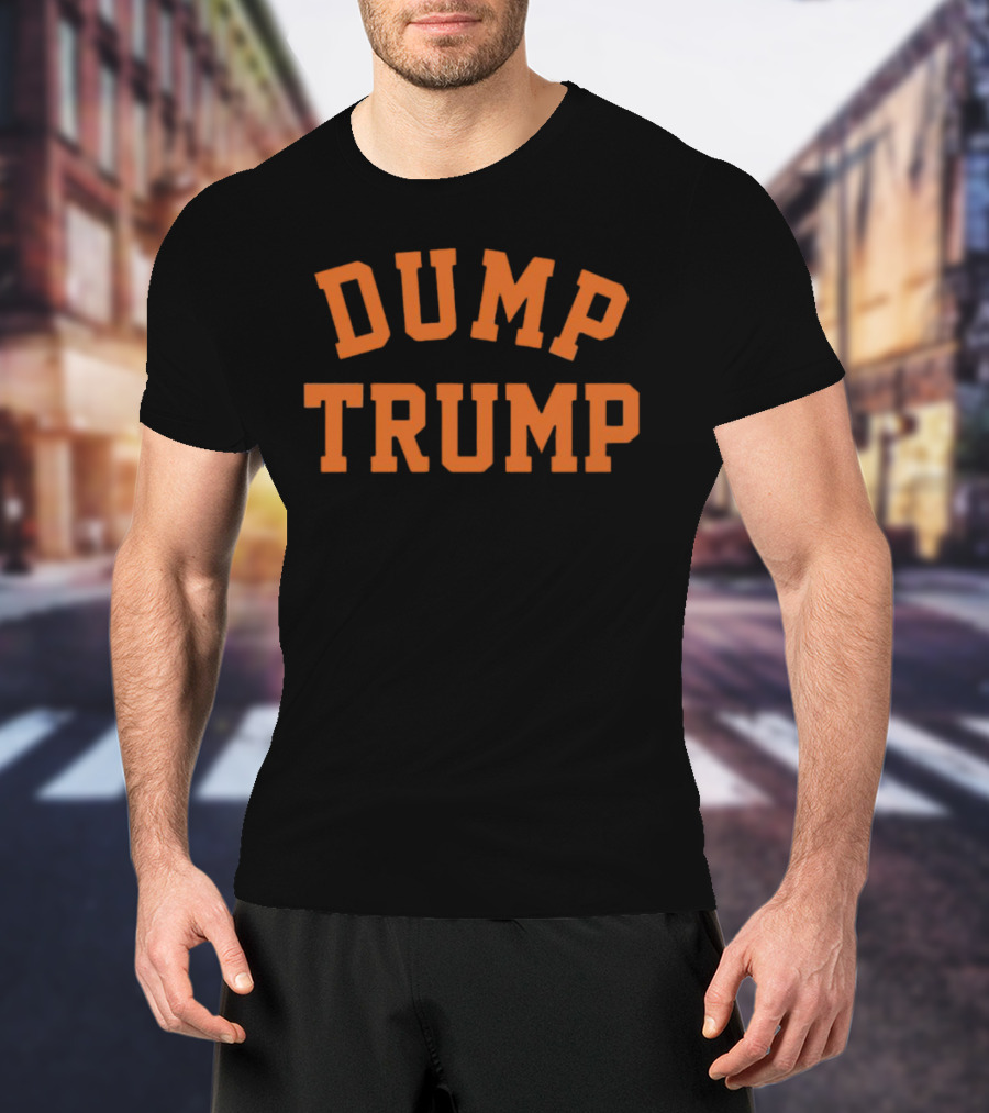 Dump Trump Text Bold College Font T-Shirt