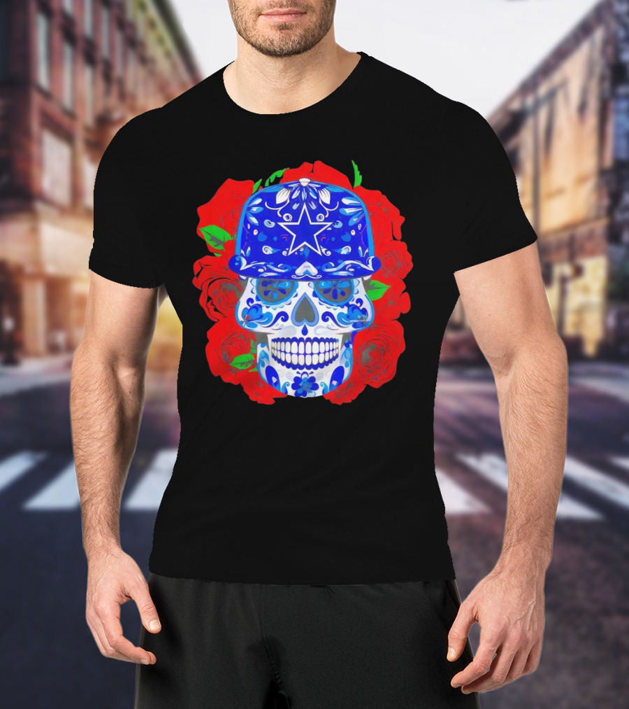 Dallas Cowboys Sugar Skull With Blue Star Hat And Roses T-Shirt