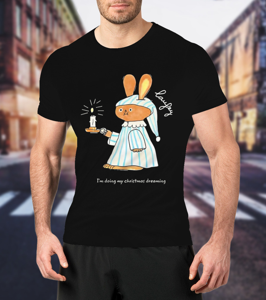 Laufey Bunny In Pajamas Holding Candle I'm Doing My Christmas Dreaming T-Shirt
