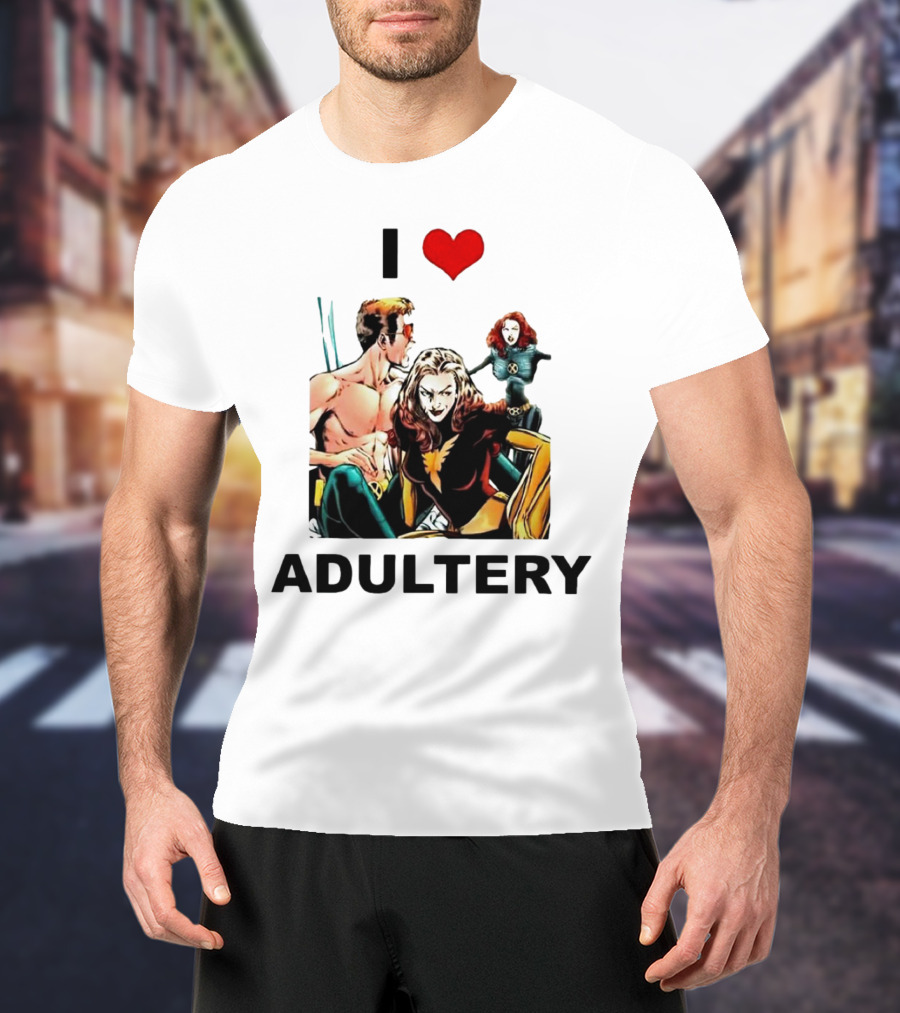 I Love Adultery Adult Joke Comic Characters T-Shirt