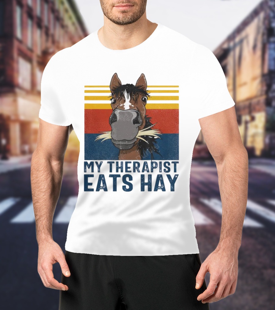 My Therapist Eats Hay Horse Vintage T-Shirt