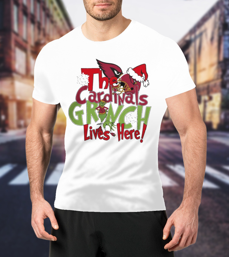 The Cardinals Grinch Lives Here Christmas Arizona T-Shirt