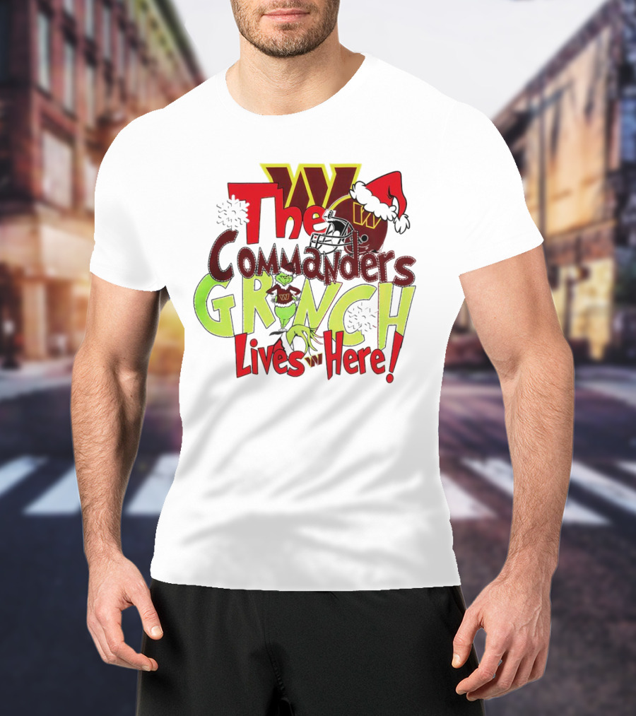 Washington Commanders Grinch Lives Here Christmas Football Holiday Cheer T-Shirt