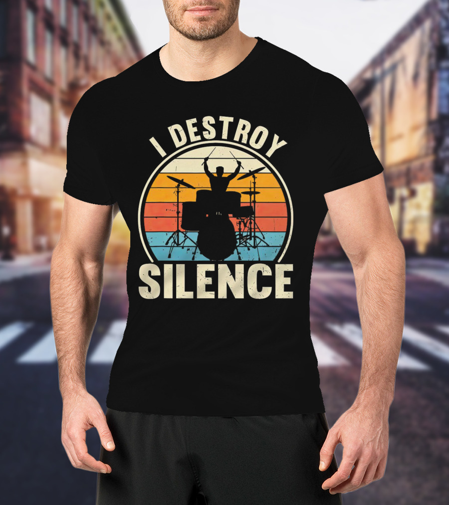 I Destroy Silence Drummer Vintage Sunset T-Shirt