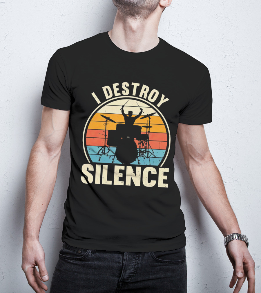 I Destroy Silence Drummer Vintage Sunset T-Shirt