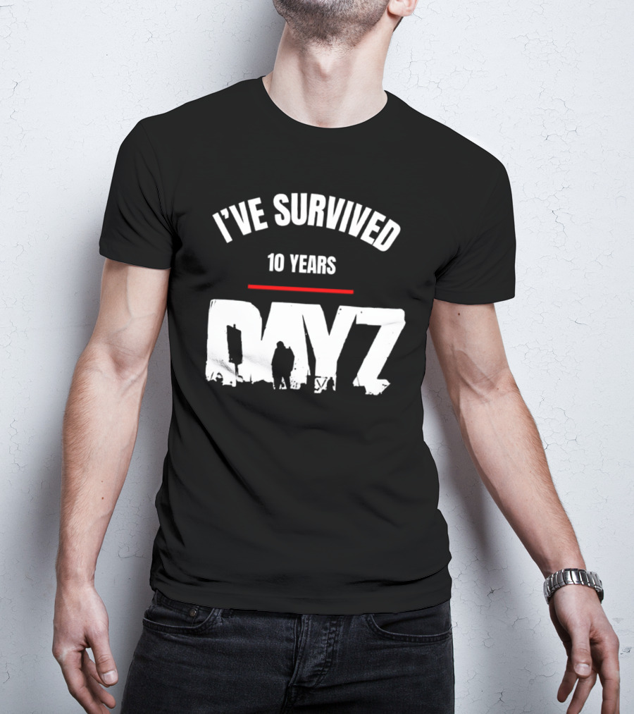 I’VE SURVIVED 10 YEARS DAYZ T-Shirt