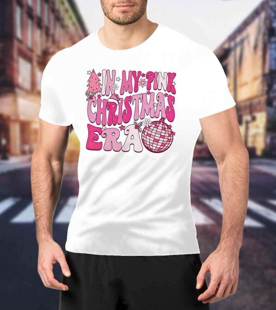 In My Pink Christmas Era Disco Ball T-Shirt