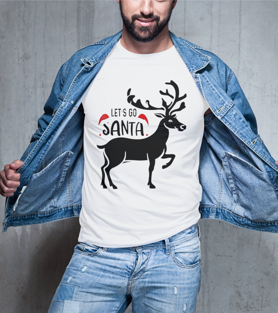 Let's Go Santa Christmas Reindeer T-Shirt