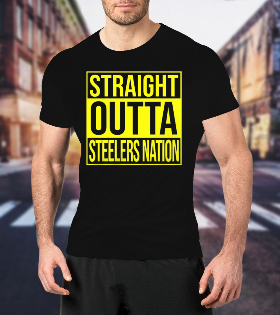 Straight Outta Steelers Nation T-Shirt