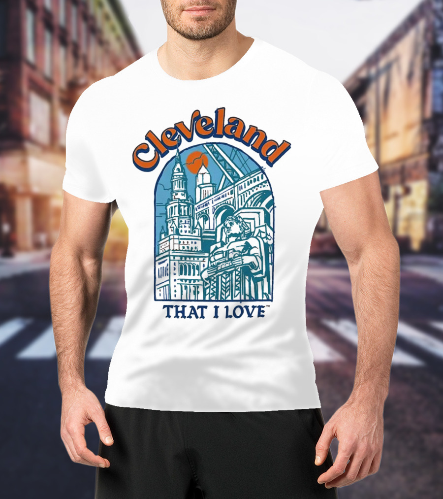 Cleveland That I Love Skyline Architecture T-Shirt