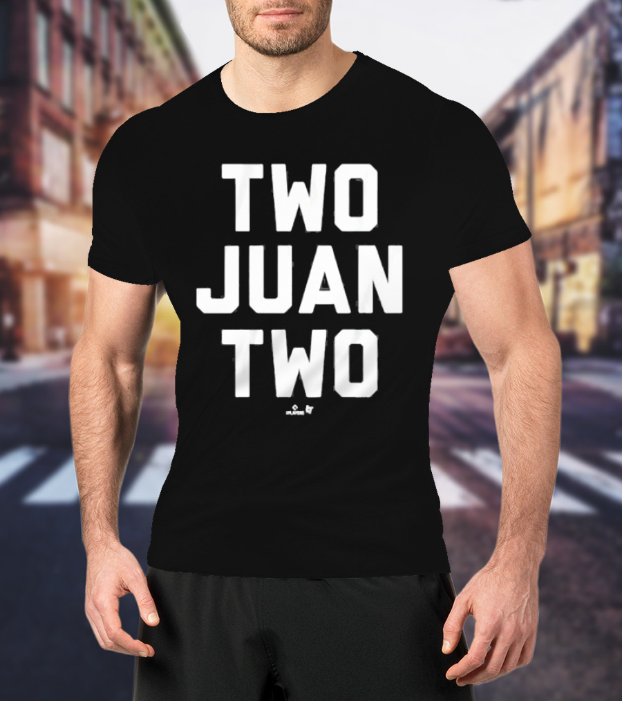 Juan Soto Two Juan Two Players Team Format T-Shirt