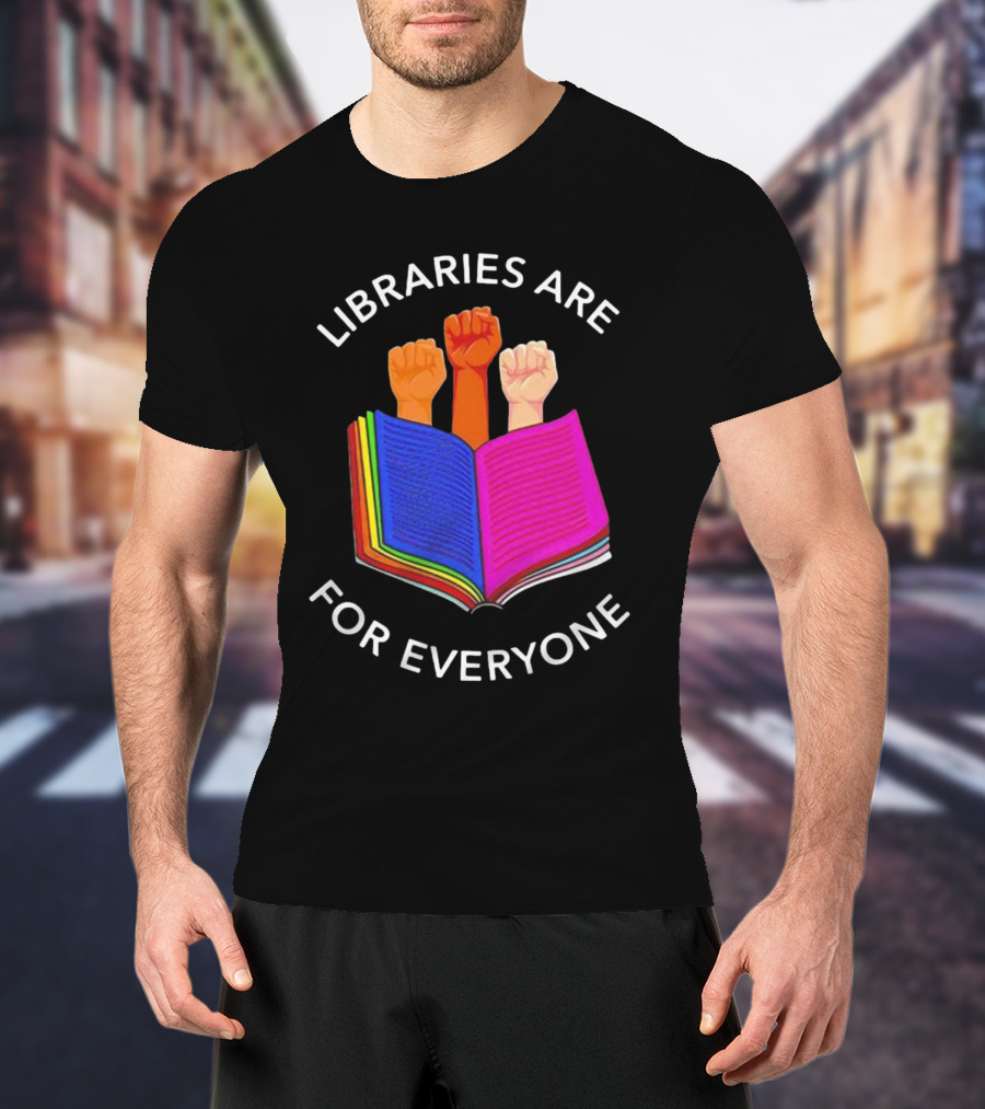 Libraries Are For Everyone Diverse Unity Open Book Fists T-Shirt