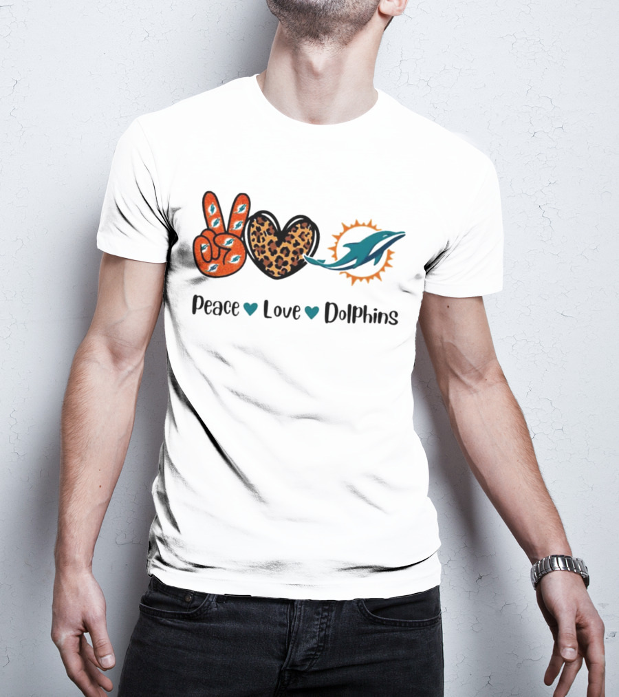 Peace Love Dolphins Miami Dolphins Football T-Shirt