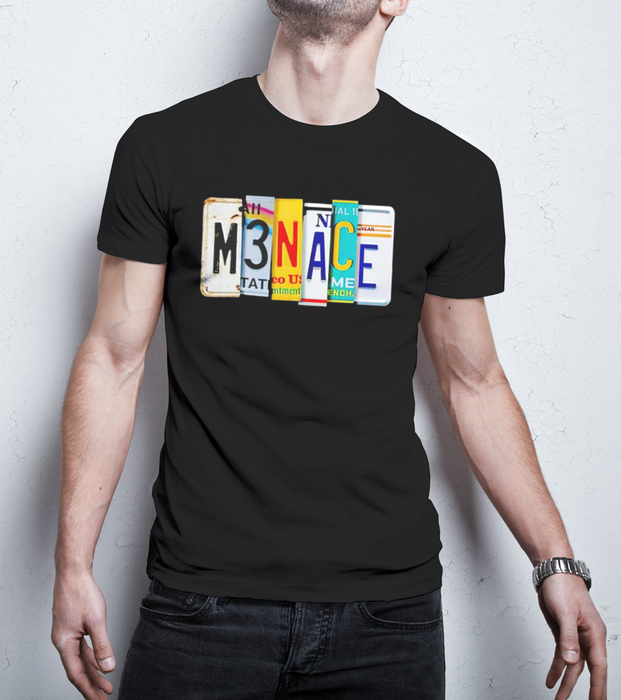 M3NACE License Plate Collage Text T-Shirt