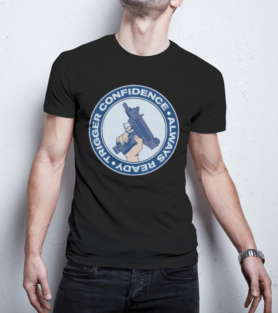 Fudd Busters Trigger Confidence Always Ready Handgun Emblem T-Shirt