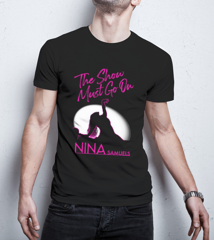 Nina Samuels The Show Must Go On Spotlight T-Shirt