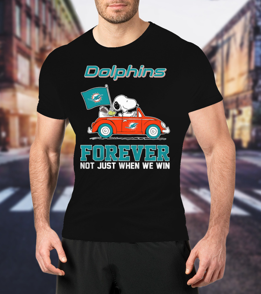 Dolphins Snoopy Forever Not Just When We Win T-Shirt