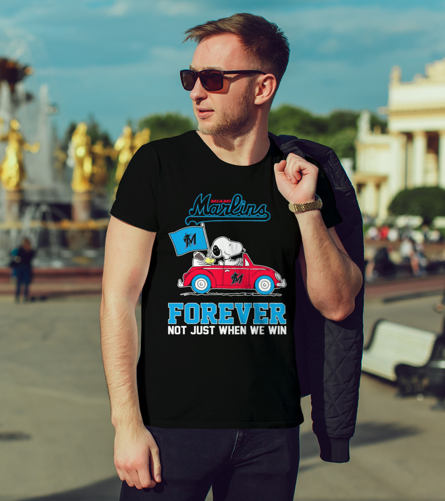 Snoopy Miami Marlins Forever Not Just When We Win T-Shirt