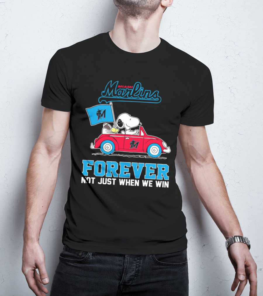 Snoopy Miami Marlins Forever Not Just When We Win T-Shirt
