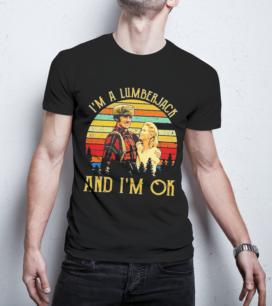 I'm A Lumberjack And I'm OK Vintage Retro T-Shirt