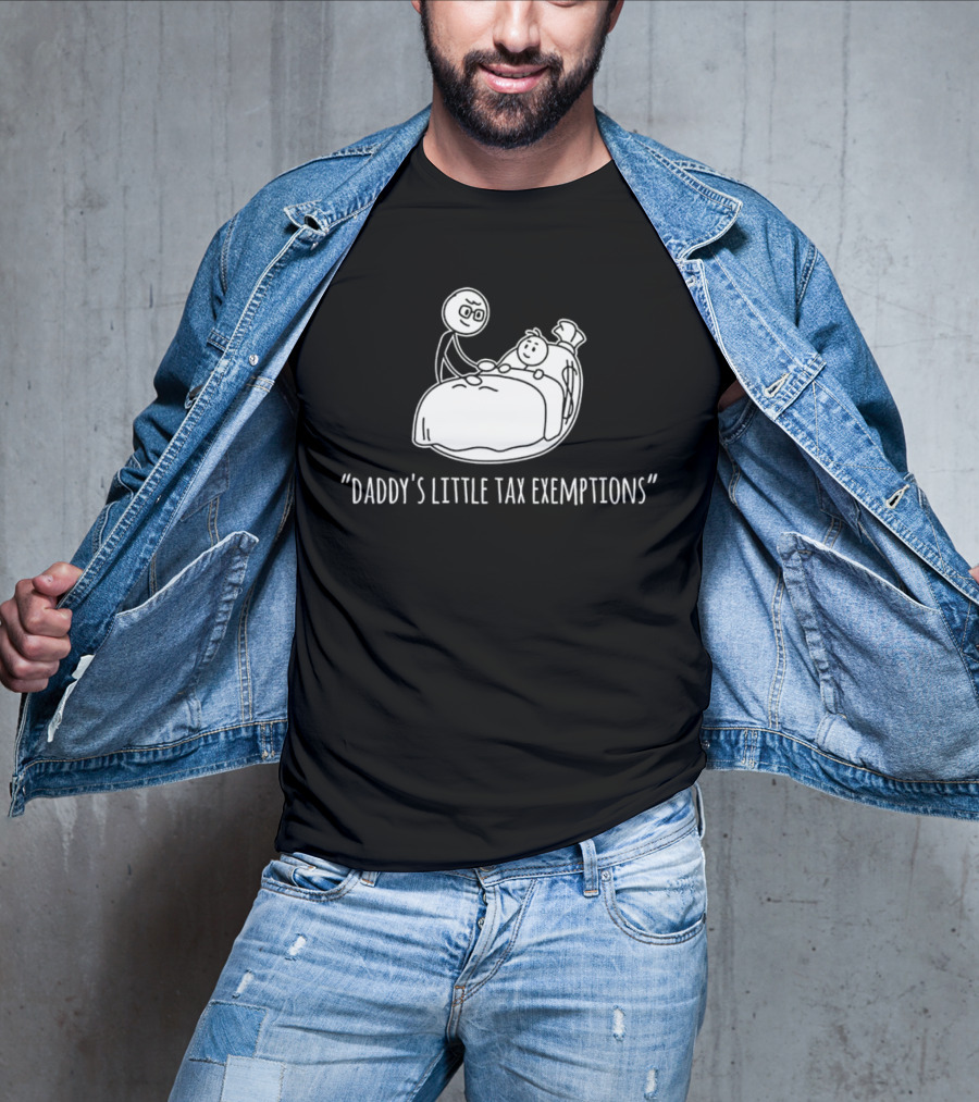 Daddy's Little Tax Exemptions Stick Figure T-Shirt