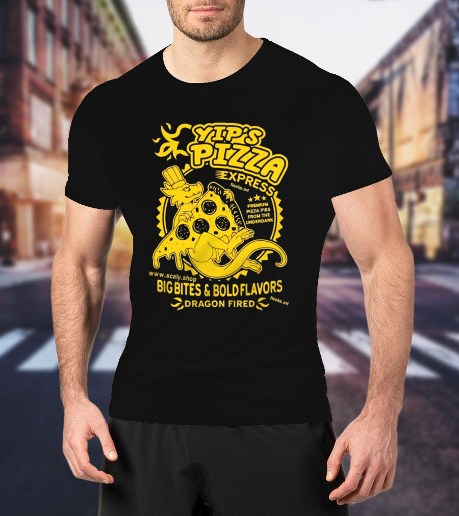 Yip's Pizza Express Dragon Fired Big Bites And Bold Flavors Premium Pizza Pies From The Underdark T-Shirt