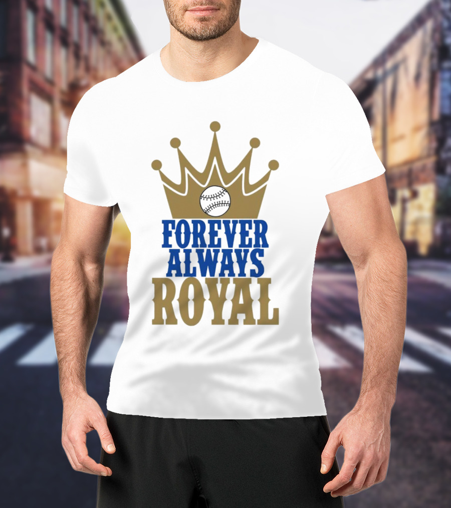 Forever Always Royal Crown Baseball T-Shirt