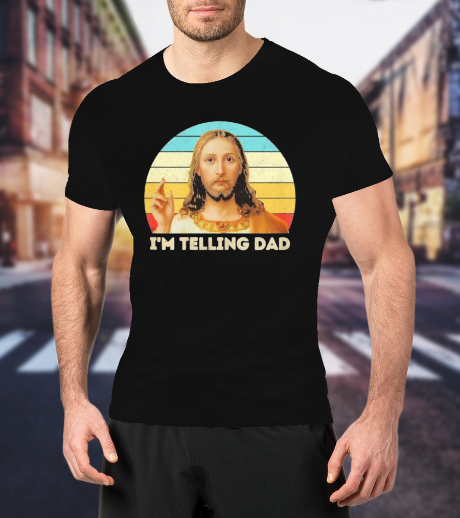 Christian Jesus I'm Telling Dad Retro T-Shirt