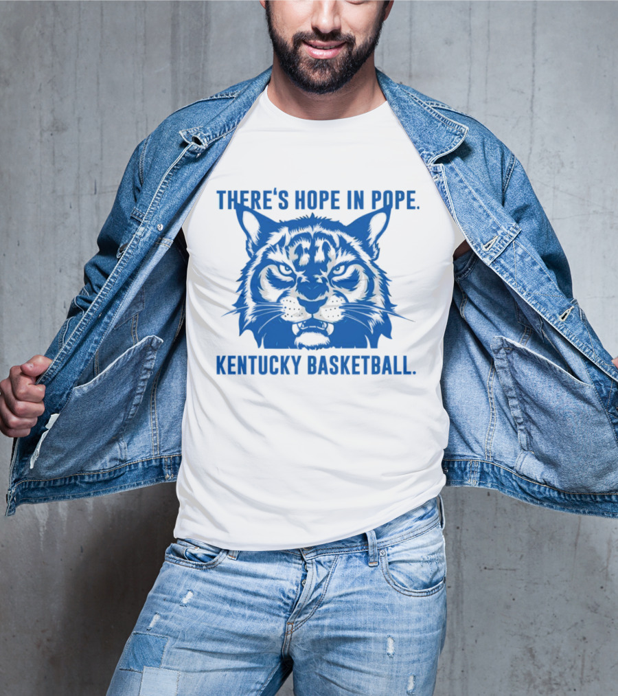 THERE'S HOPE IN POPE KENTUCKY BASKETBALL WILDCATS T-Shirt