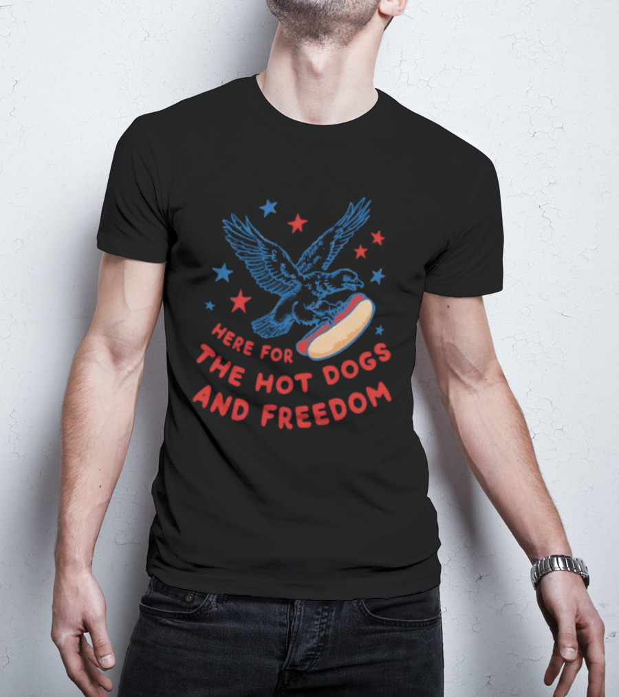 Here For The Hot Dogs And Freedom USA Eagle Stars T-Shirt