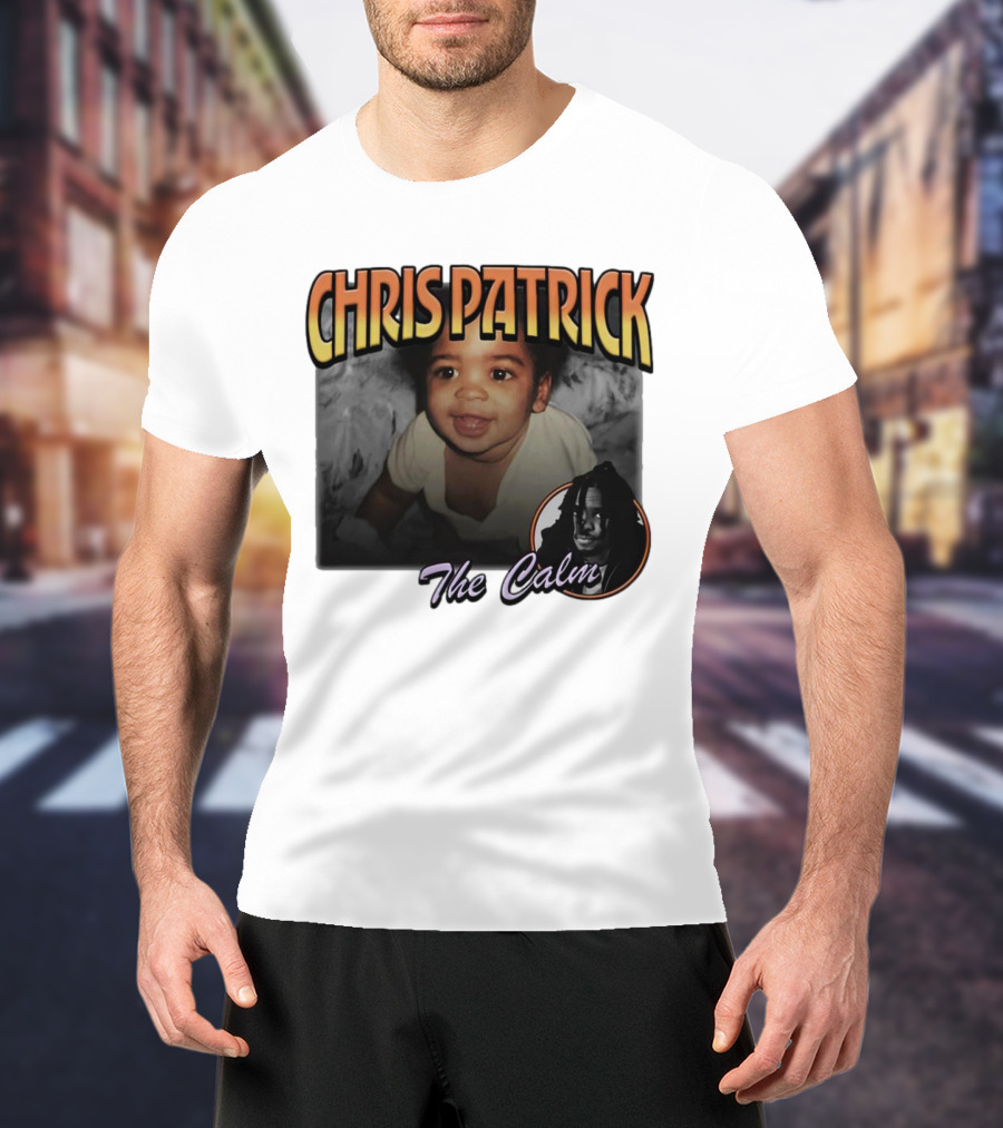 Chris Patrick Baby Photo The Calm T-Shirt