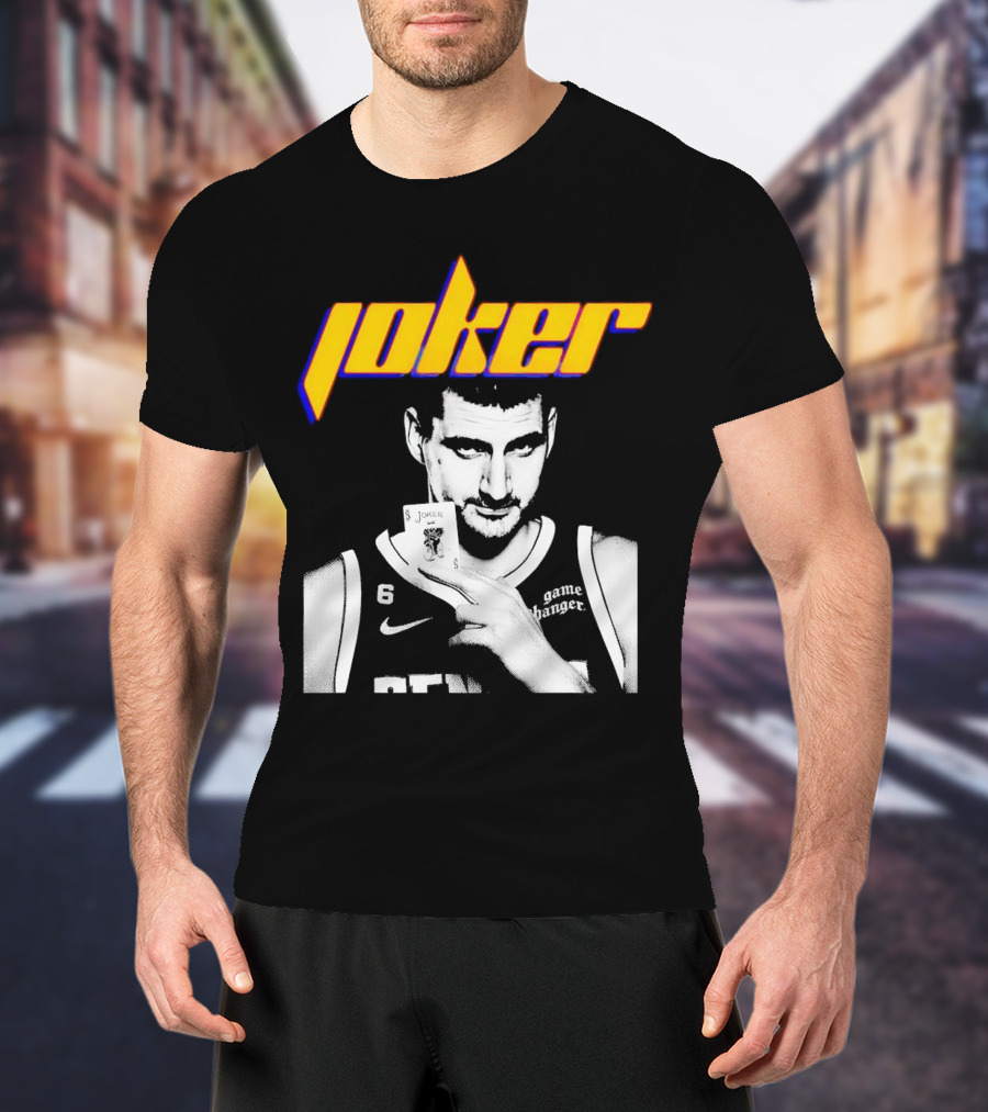 Nikola Jokic Joker Card Game Changer 6 Denver Basketball T-Shirt