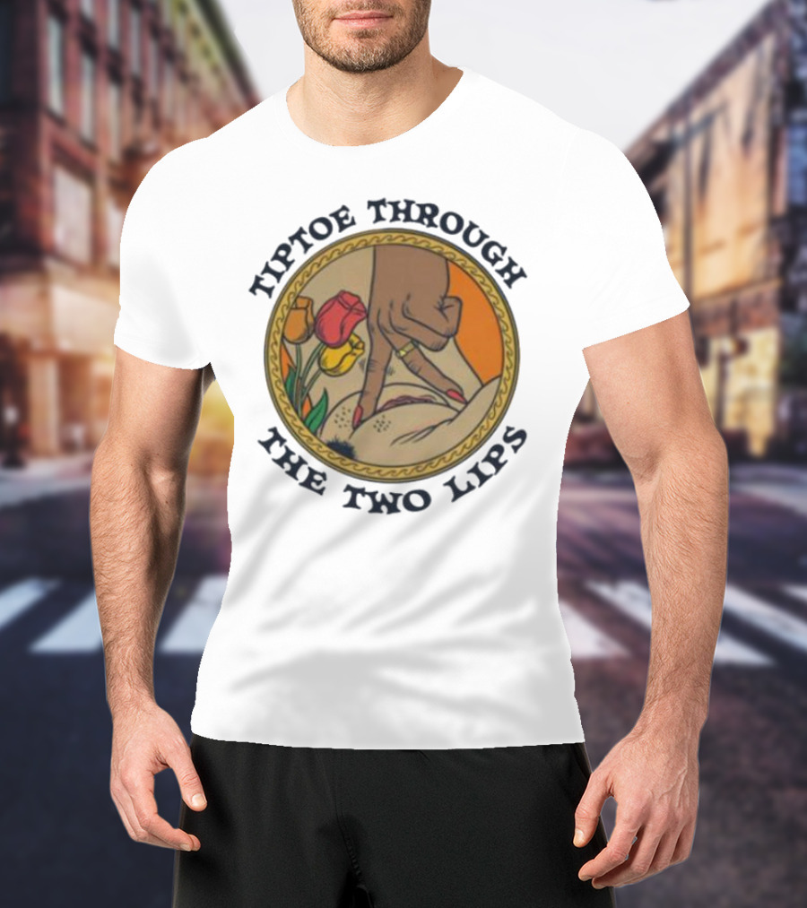 Tiptoe Through The Two Lips With Tulips And Hand Gesture T-Shirt