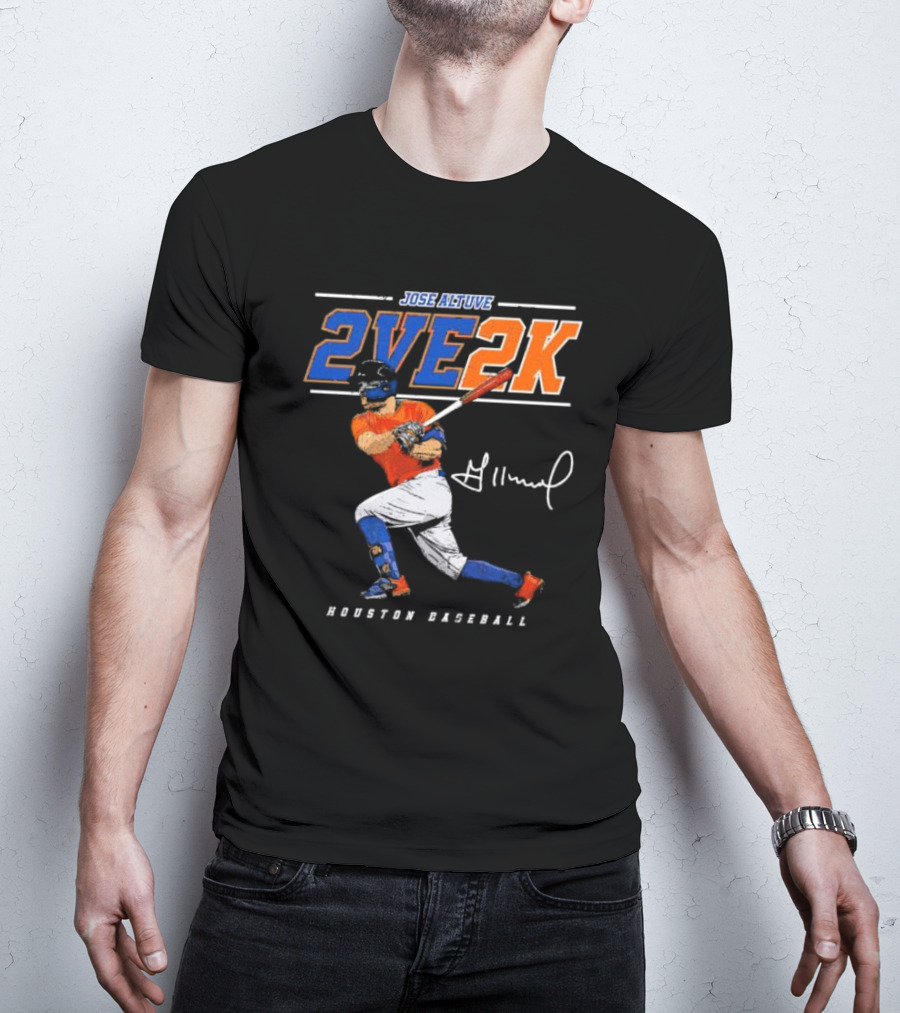 JOSE ALTUVE 2VE 2K HOUSTON BASEBALL SIGNATURE T-Shirt