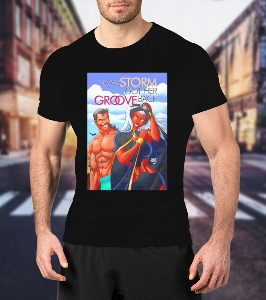 How Storm Got Her Groove Back Comic Style Cover T-Shirt