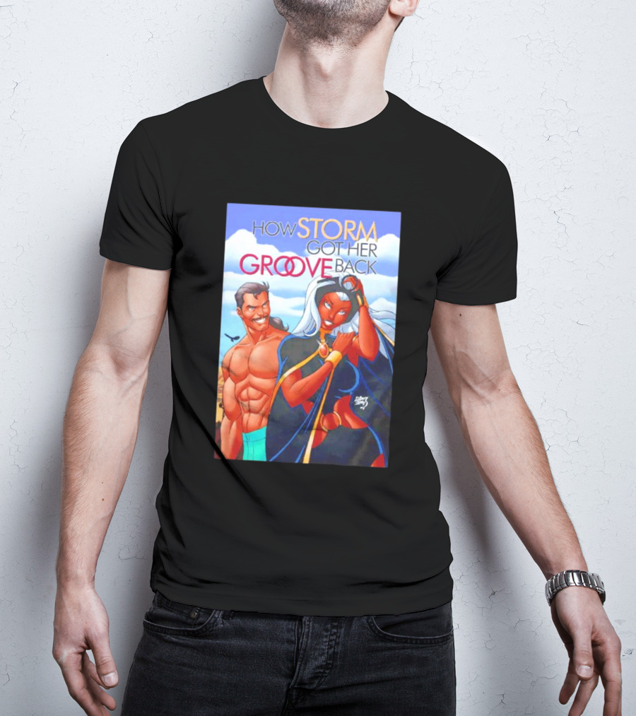 How Storm Got Her Groove Back Comic Style Cover T-Shirt