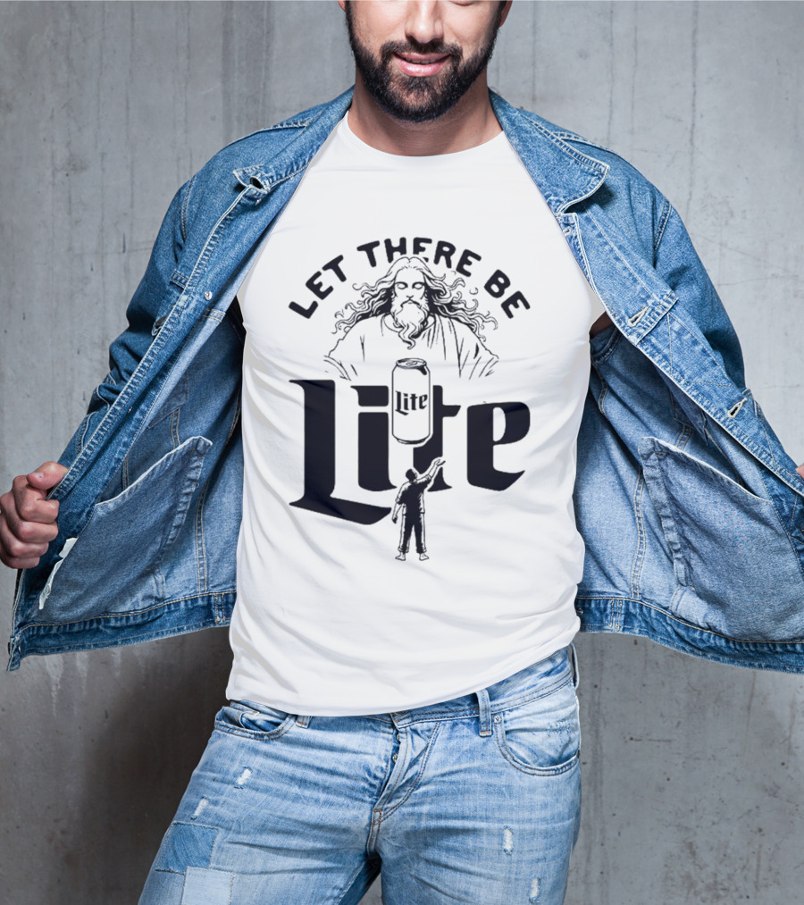 Let There Be Lite Jesus Design Featuring Beer Can And Figure T-Shirt