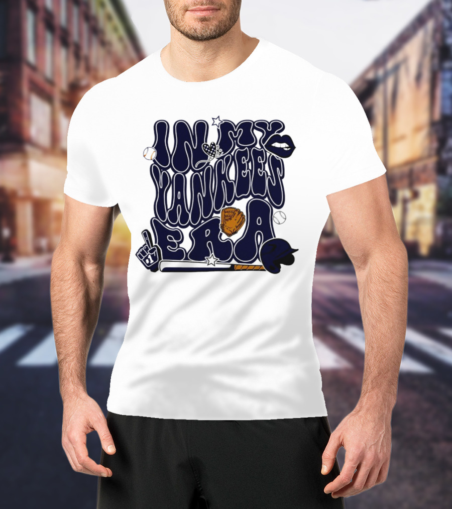 In My Yankees Era Baseball Bat MLB Baseball Lips Glove Yankees Era T-Shirt