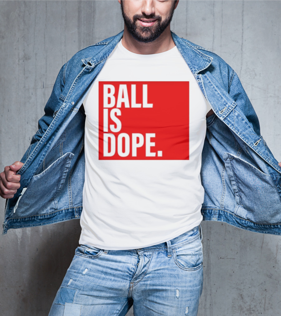 Arielle Ari Chambers Ball Is Dope Text Red And Black T-Shirt