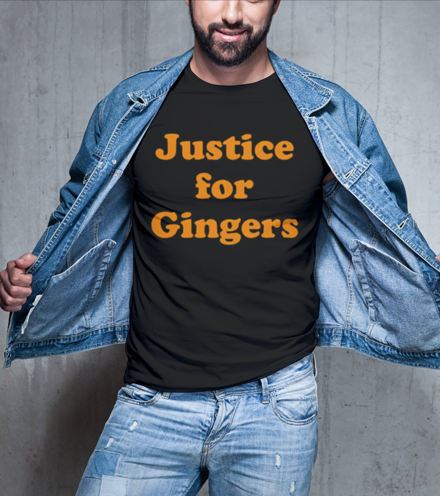 Justice For Gingers Advocacy Message Bold Orange Text T-Shirt