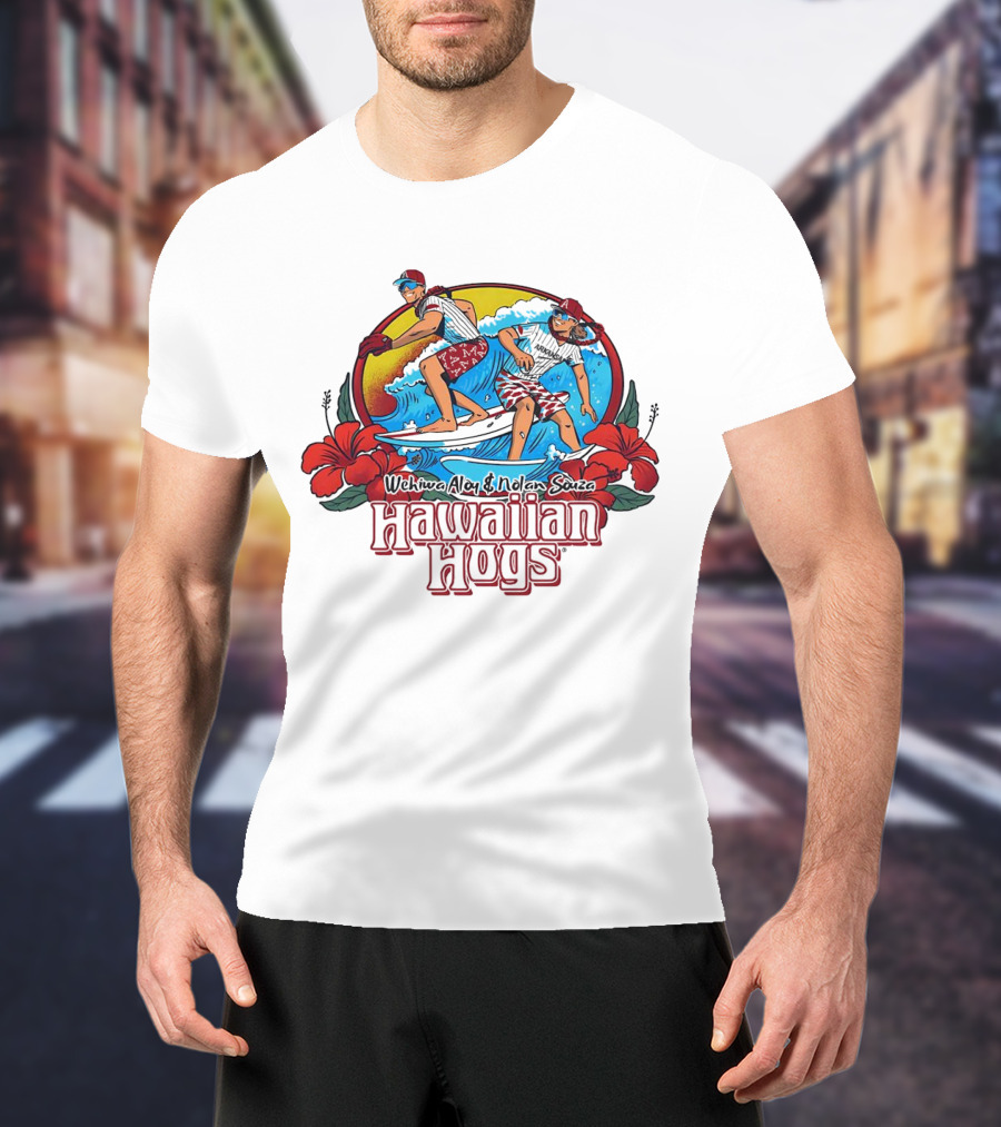 Wehiwa Aloy And Nolan Souza Hawaiian Hogs Surfing Razorbacks Baseball Flowers Beach Sun T-Shirt
