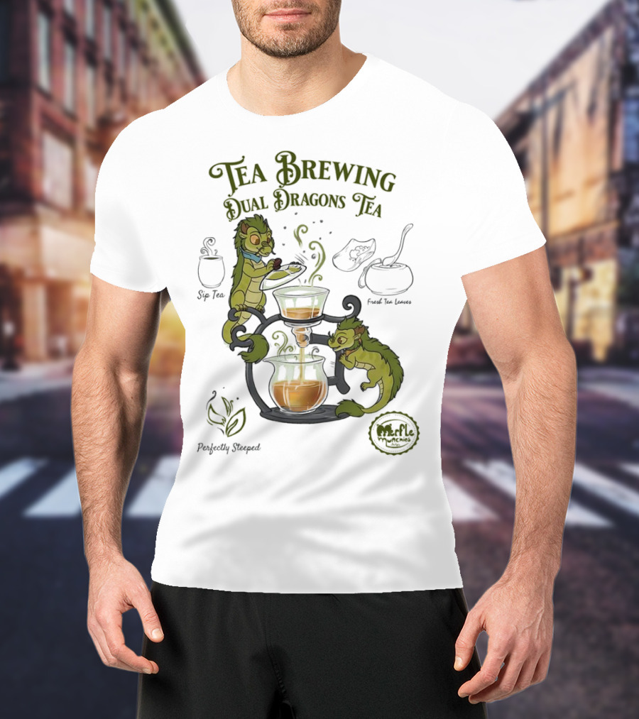 Tea Brewing Dual Dragons Sip Tea Perfectly Steeped Leaf And Kettle T-Shirt