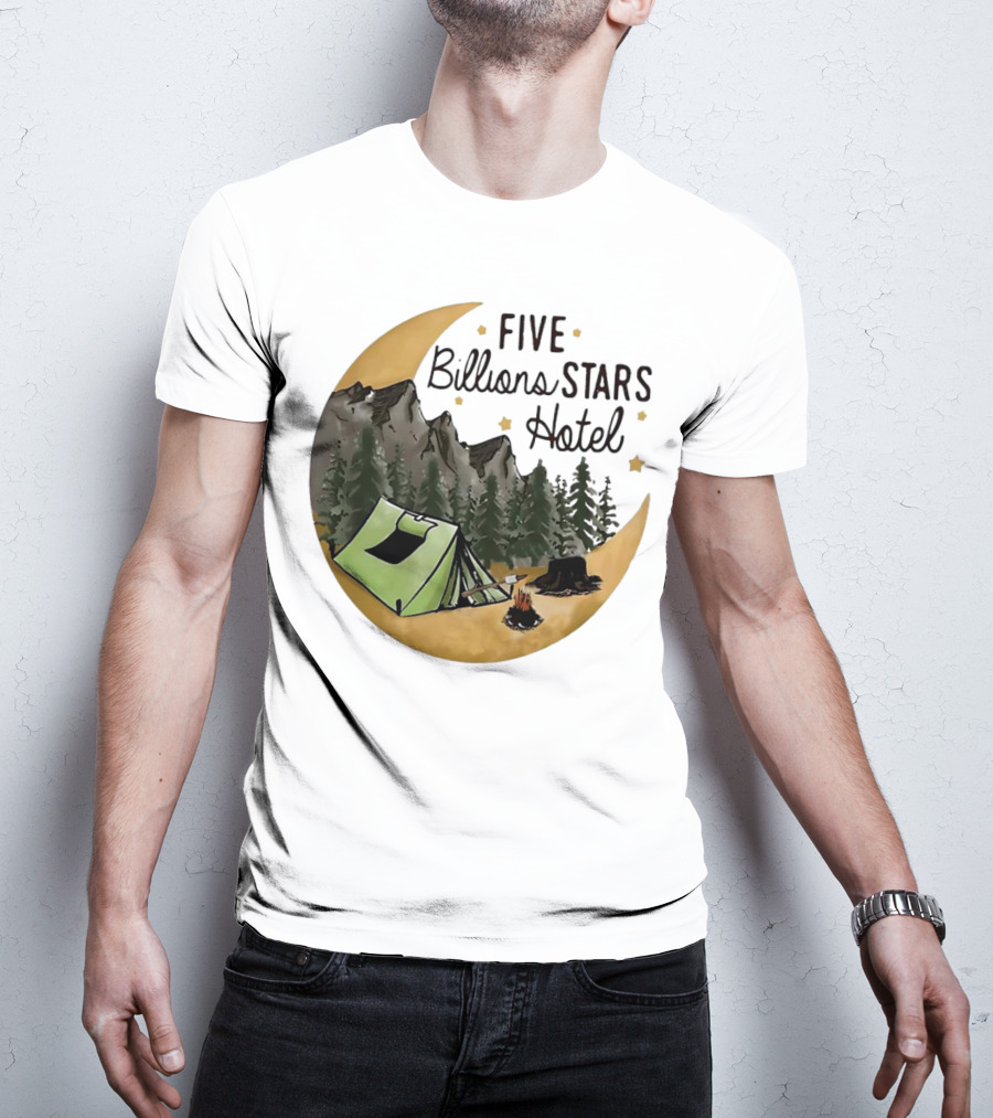 Five Billions Stars Hotel Camping Adventure Under Moonlit Forest T-Shirt