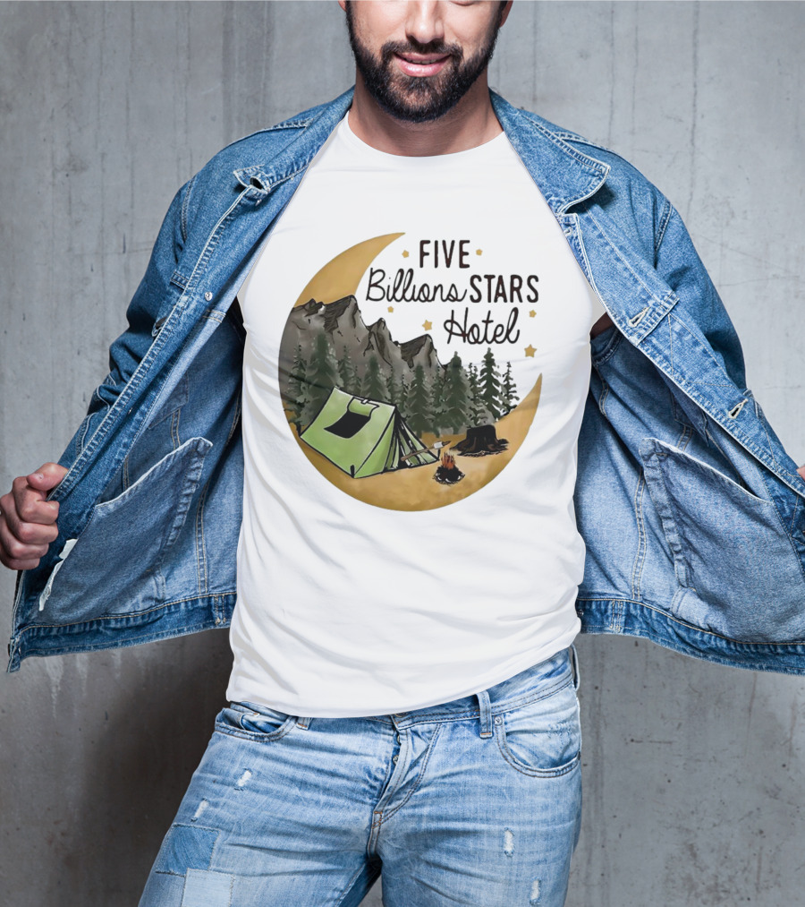 Five Billions Stars Hotel Camping Adventure Under Moonlit Forest T-Shirt