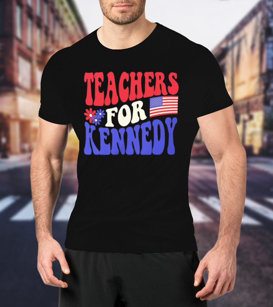 Teachers For Kennedy American Flag T-Shirt