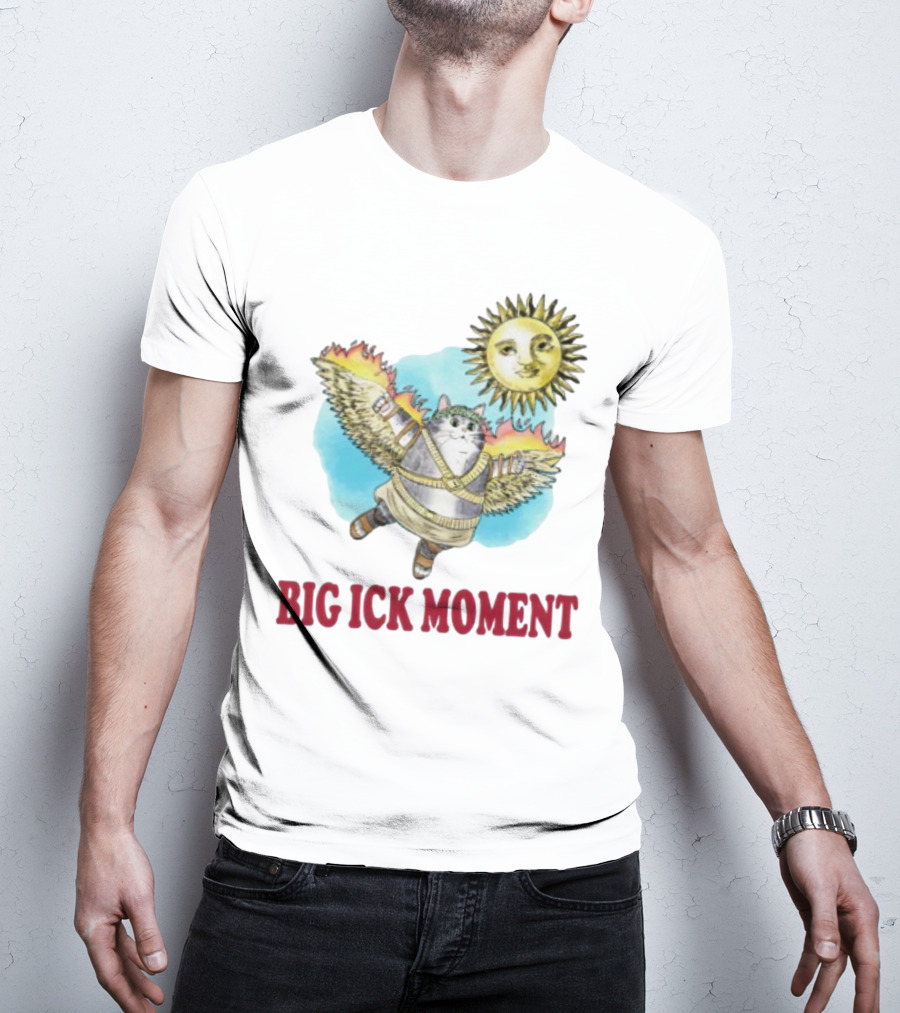 Cat Big Ick Moment Sun Wings T-Shirt