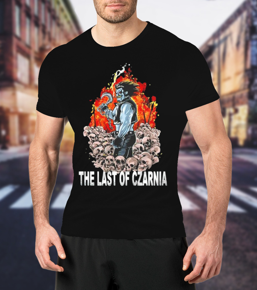 The Last Of Czarnia Lobo Standing Amidst Skulls And Flames T-Shirt