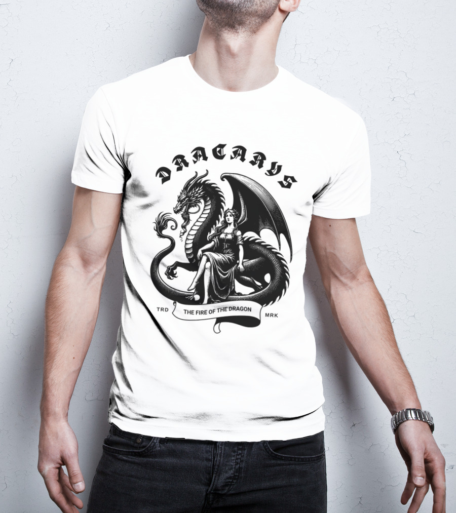 Dracarys The Fire Of The Dragon T-Shirt
